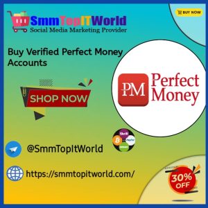 Buy Verified Perfect Money Accounts